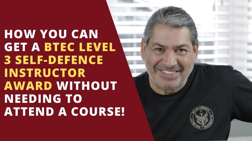 BTEC Level 3 Self Defense Instructor Award Course Online