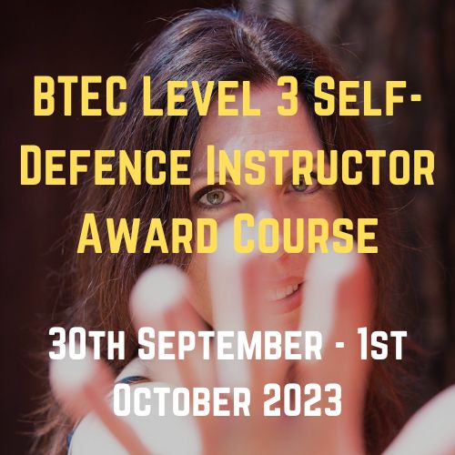 Self Defence Instructor Award Course October 2023