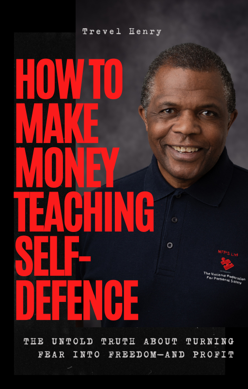 Free Report - How to Make Money Teaching Self-Defence