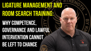 This image relates to a blog discussing the significance of Ligature Management & Room Search training